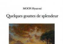f_시집 ‘몇 방울의 찬란’(Quelques gouttes de splendeur) 프랑스 번역본 표지.jpg